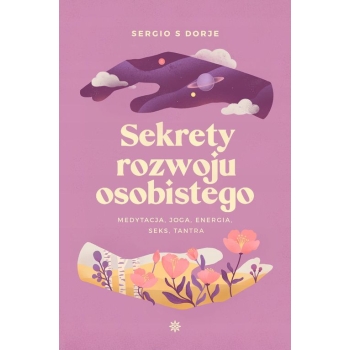 Sergio S Dorje -  Sekrety Rozwoju Osobistego