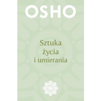 Sztuka życia i umierania